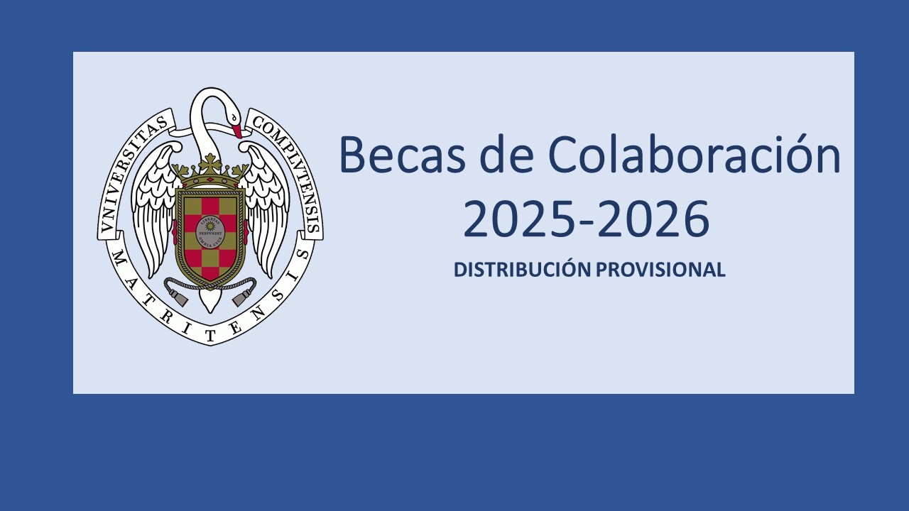 Distribución Provisional Becas de Colaboración 2025-2026